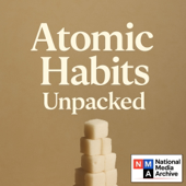 Atomic Habits Unpacked
